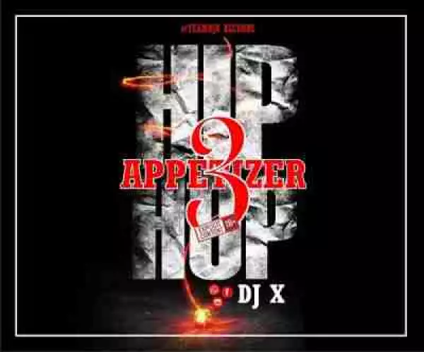 DJ X - HipHop Appetizer Vol. 3 (Int